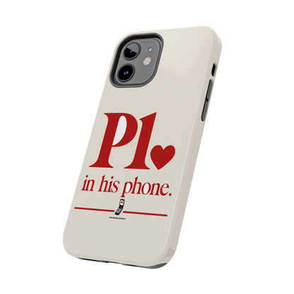P1 In His Phone — iPhone Tough Case