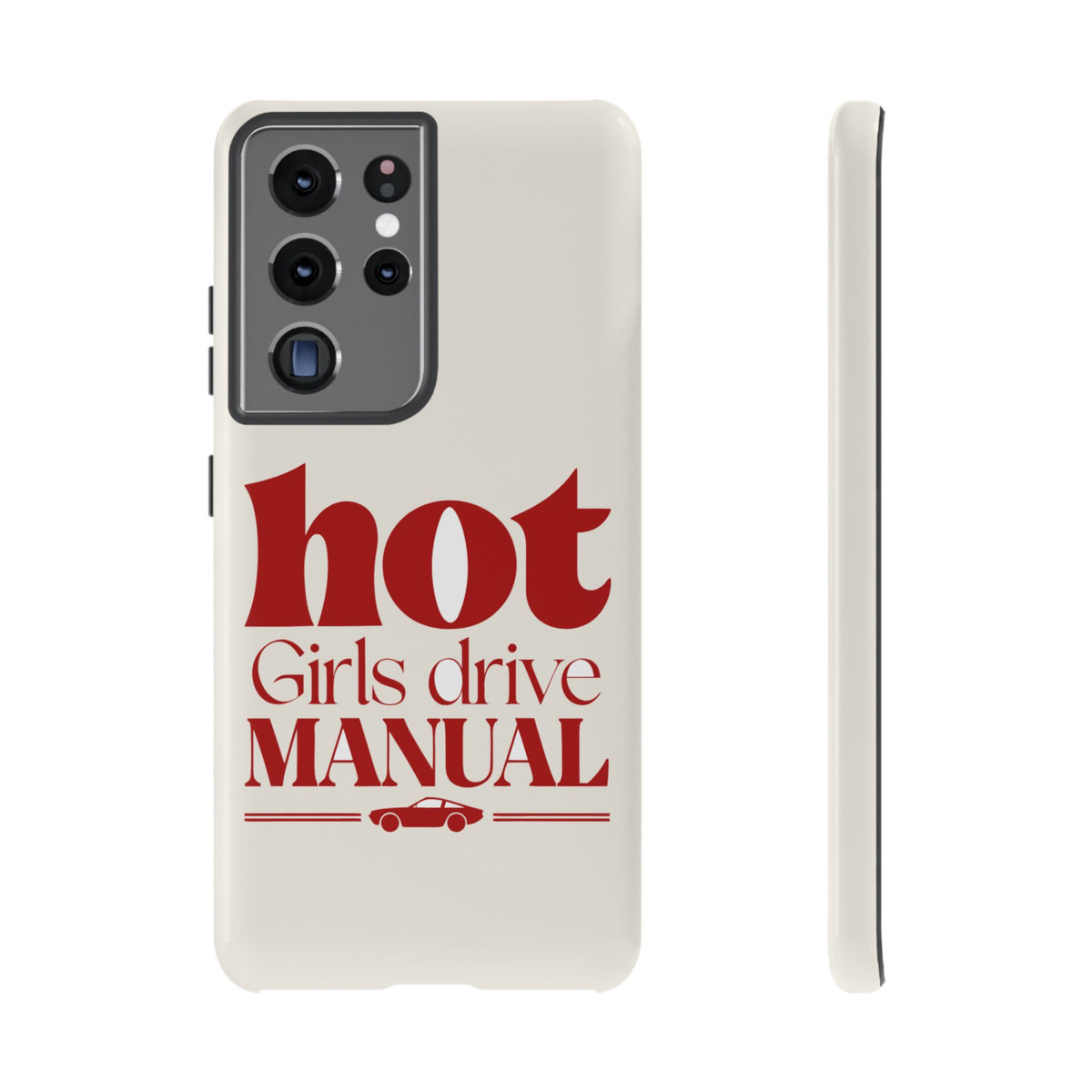 Hot Girls Drive Manual — Samsung Galaxy Tough Case