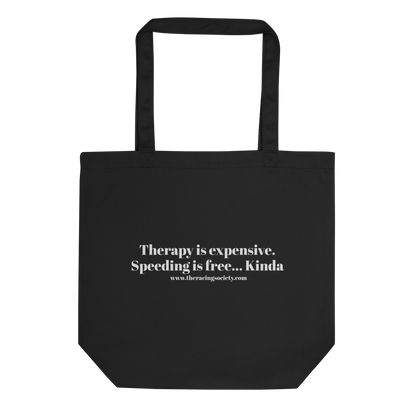 Therapy Is Expensive Eco Tote, The Racing Society — product view 3