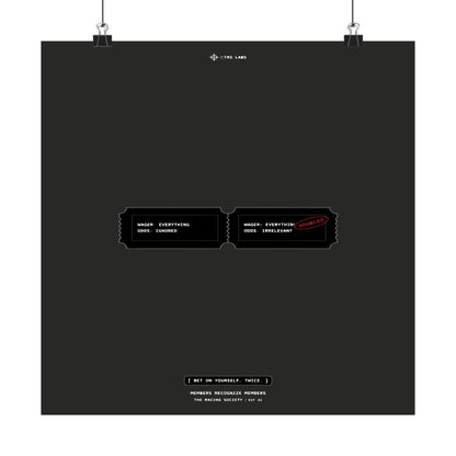 Bet On Yourself. Twice. — TRS Labs art print