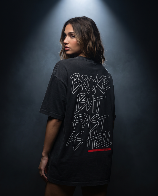 Broke But Fast As Hell — editorial