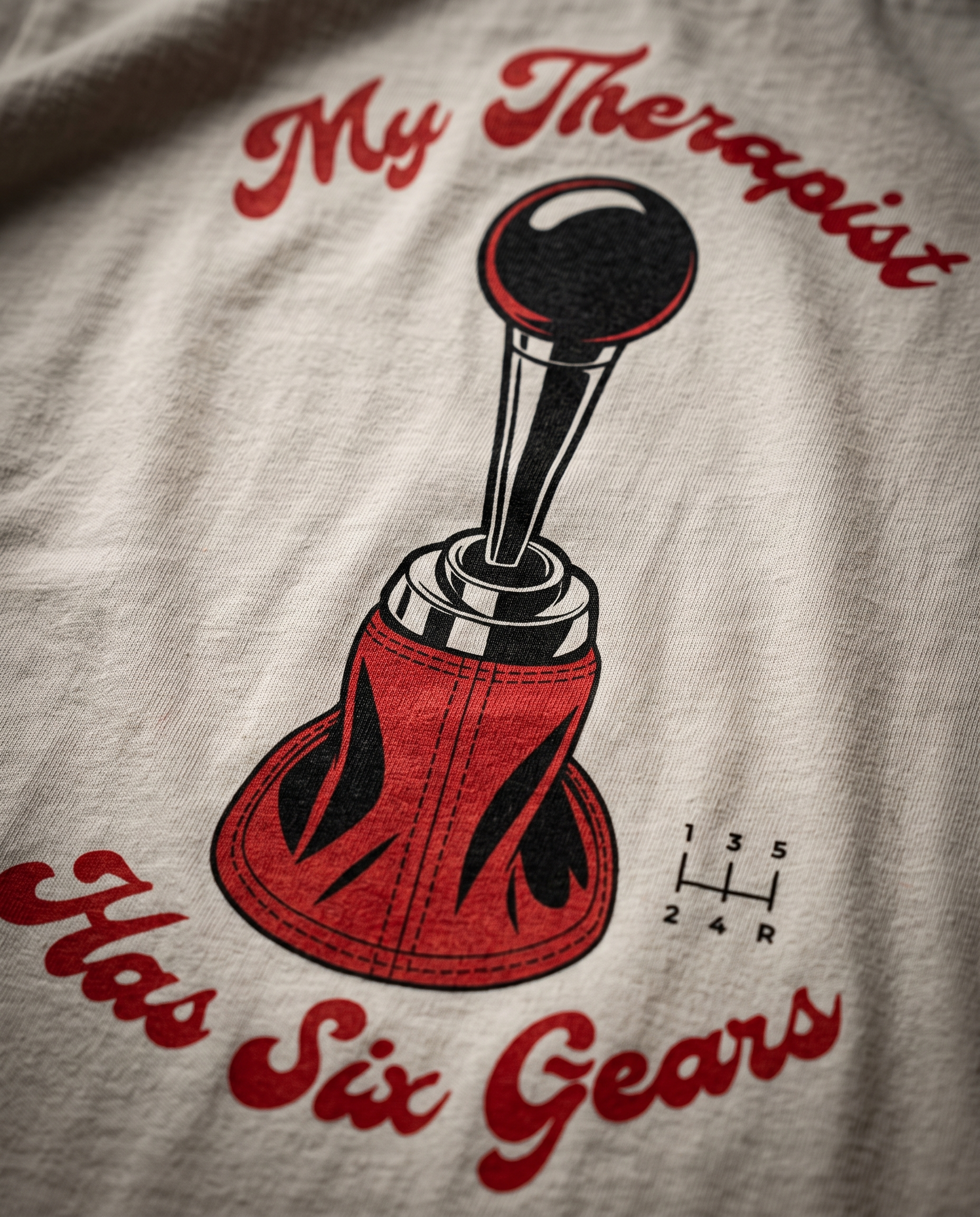 My Therapist Has Six Gears — print macro