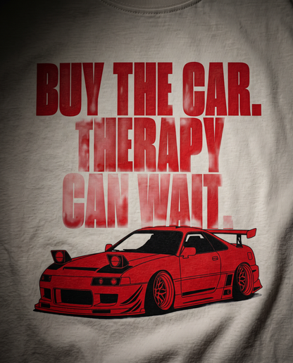 Buy The Car. Therapy Can Wait. — print macro