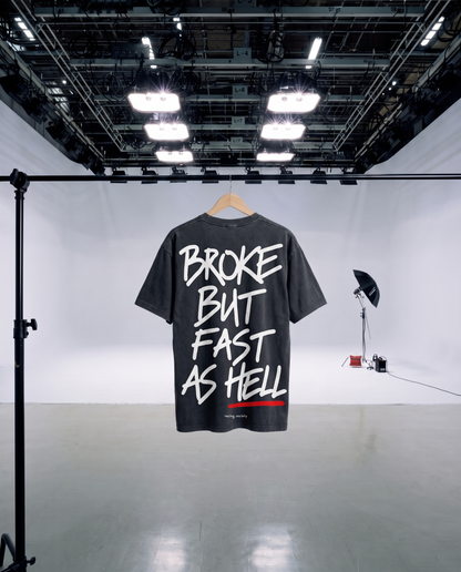 Broke But Fast As Hell — hanger