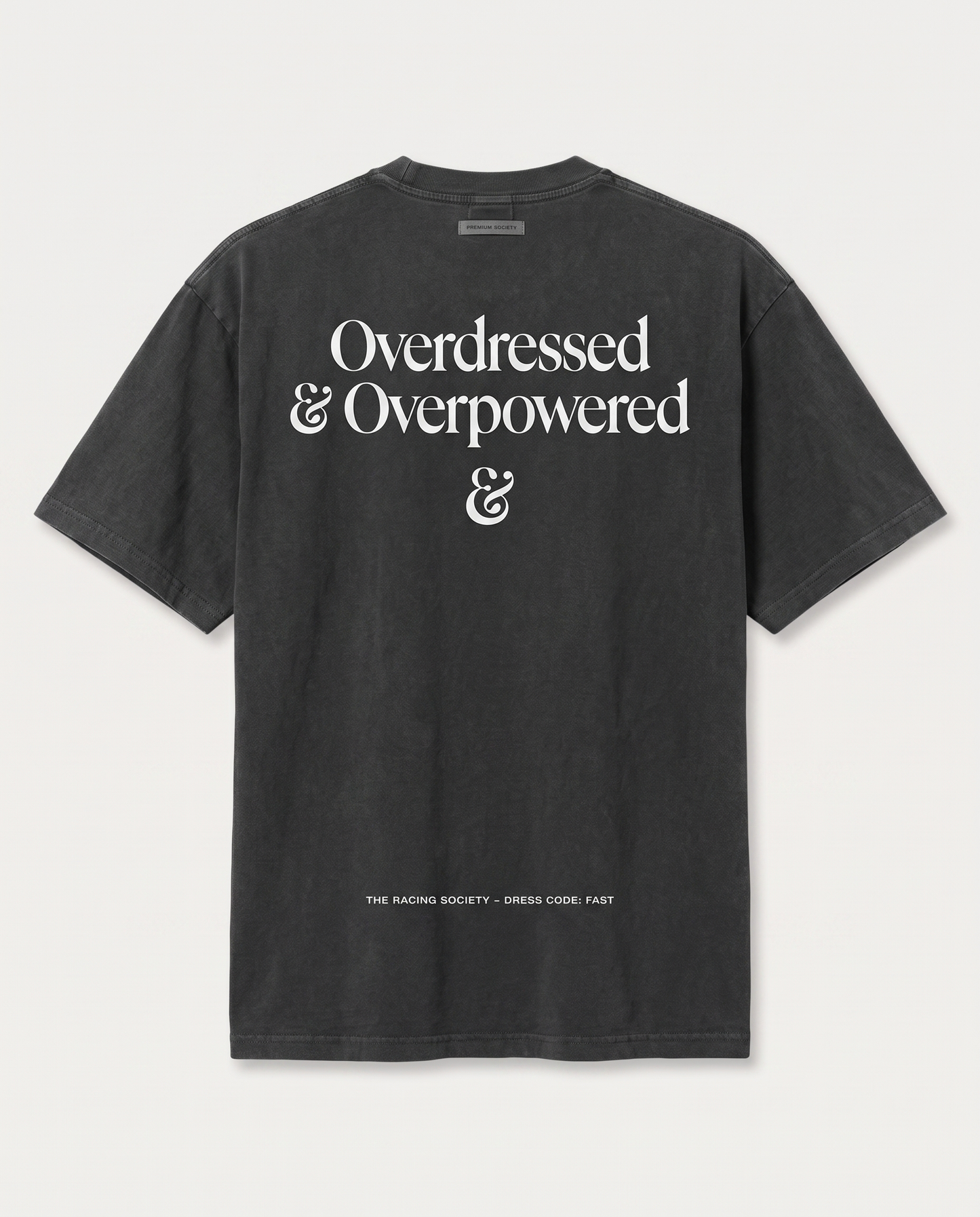 Overdressed & Overpowered — back flat, Faded Black
