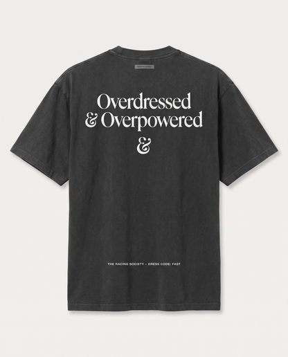 Overdressed & Overpowered — back flat, Faded Black