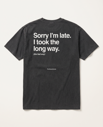 Sorry I'm Late, I Took The Long Way — back flat, Faded Black