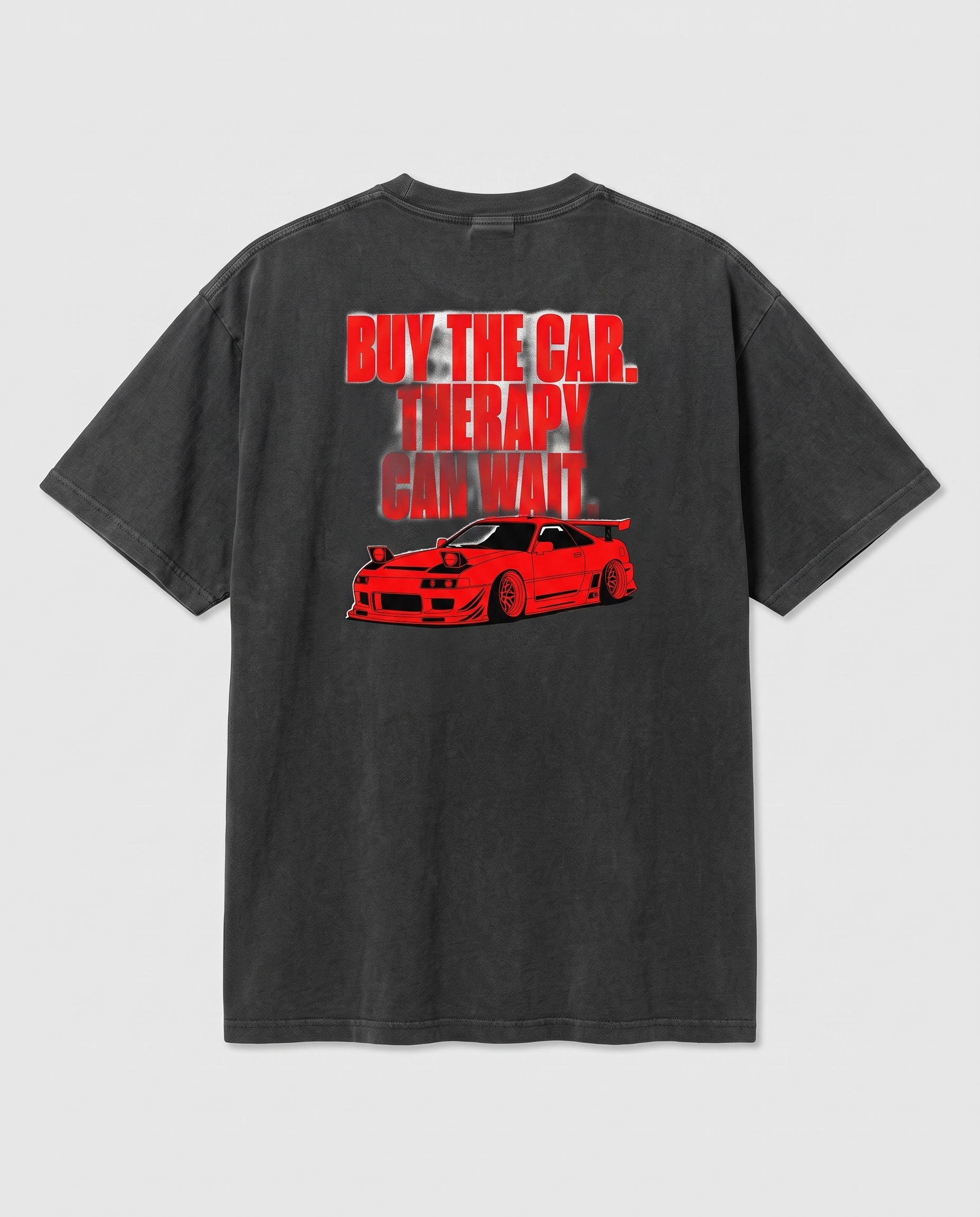 Buy The Car. Therapy Can Wait. — back flat, Faded Black