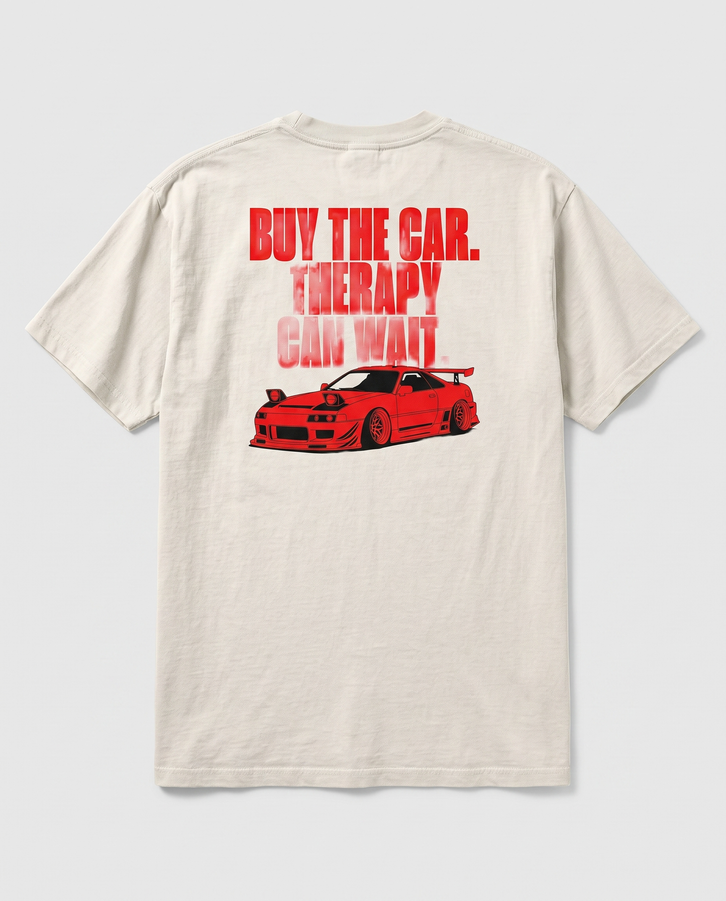 Buy The Car. Therapy Can Wait. — back flat, Faded Bone