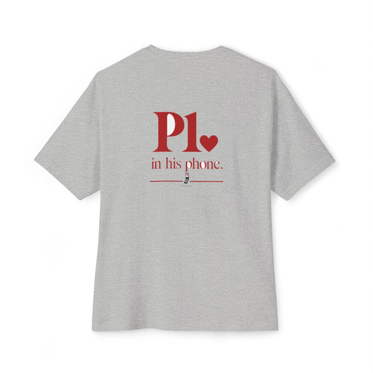 P1 In His Phone oversized boxy tee — back print, Athletic Heather