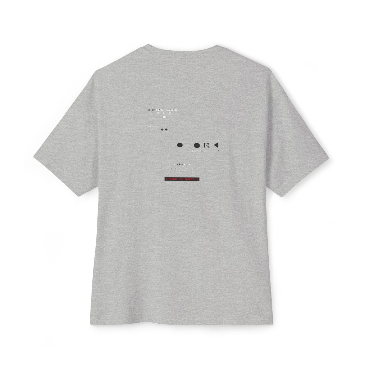 Rich Is Quiet oversized boxy tee — back print, Athletic Heather