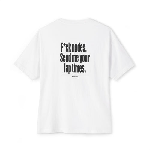 Send Me Your Lap Times oversized boxy tee — back print, White