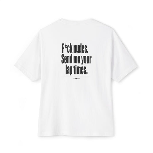 Send Me Your Lap Times oversized boxy tee — back print, White